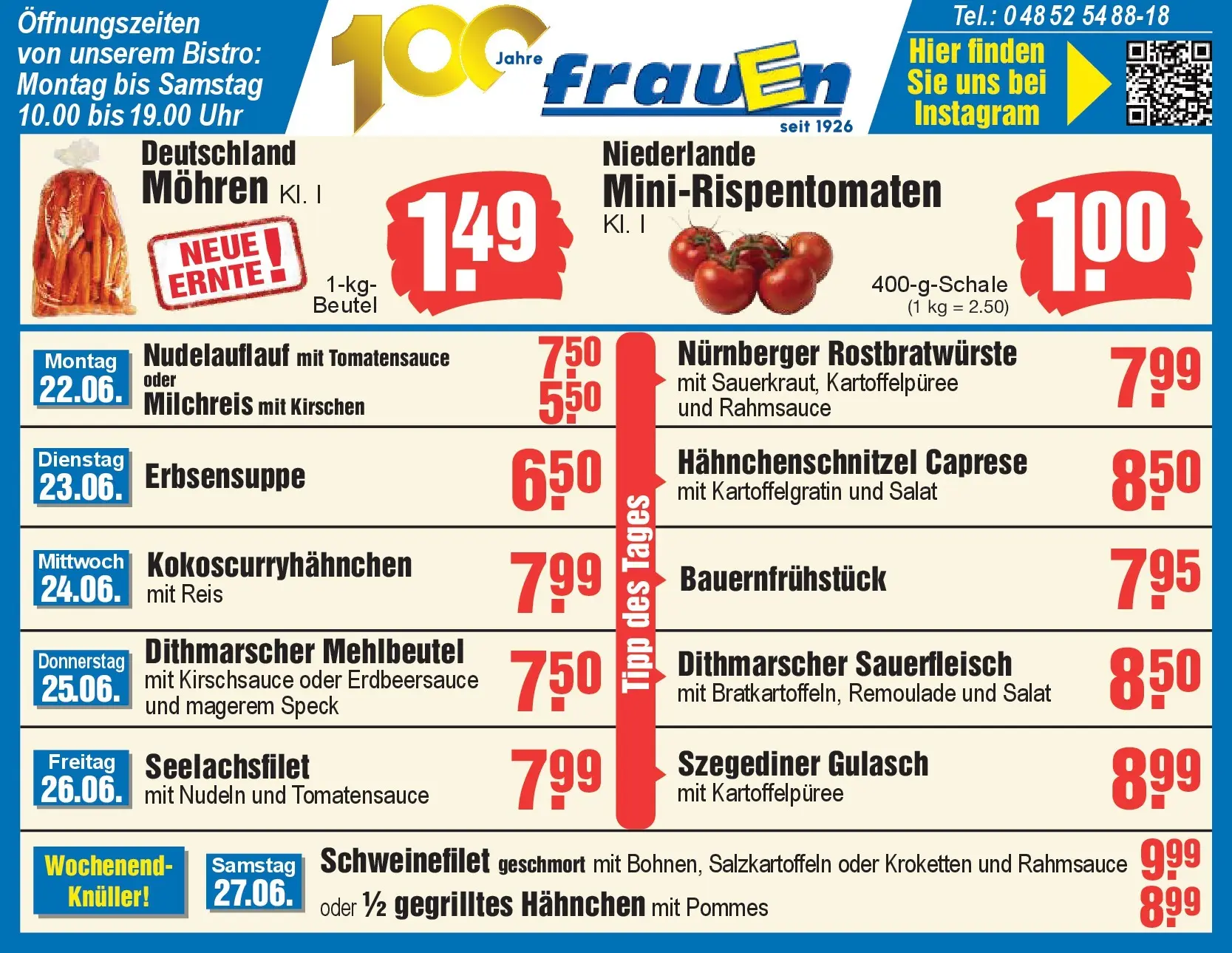 Edeka prospekt Heide (ab 22.06.2026) » Angebote Online | Seite: 1 | Produkte: Mohren, Gulasch, Nudeln, Uhr