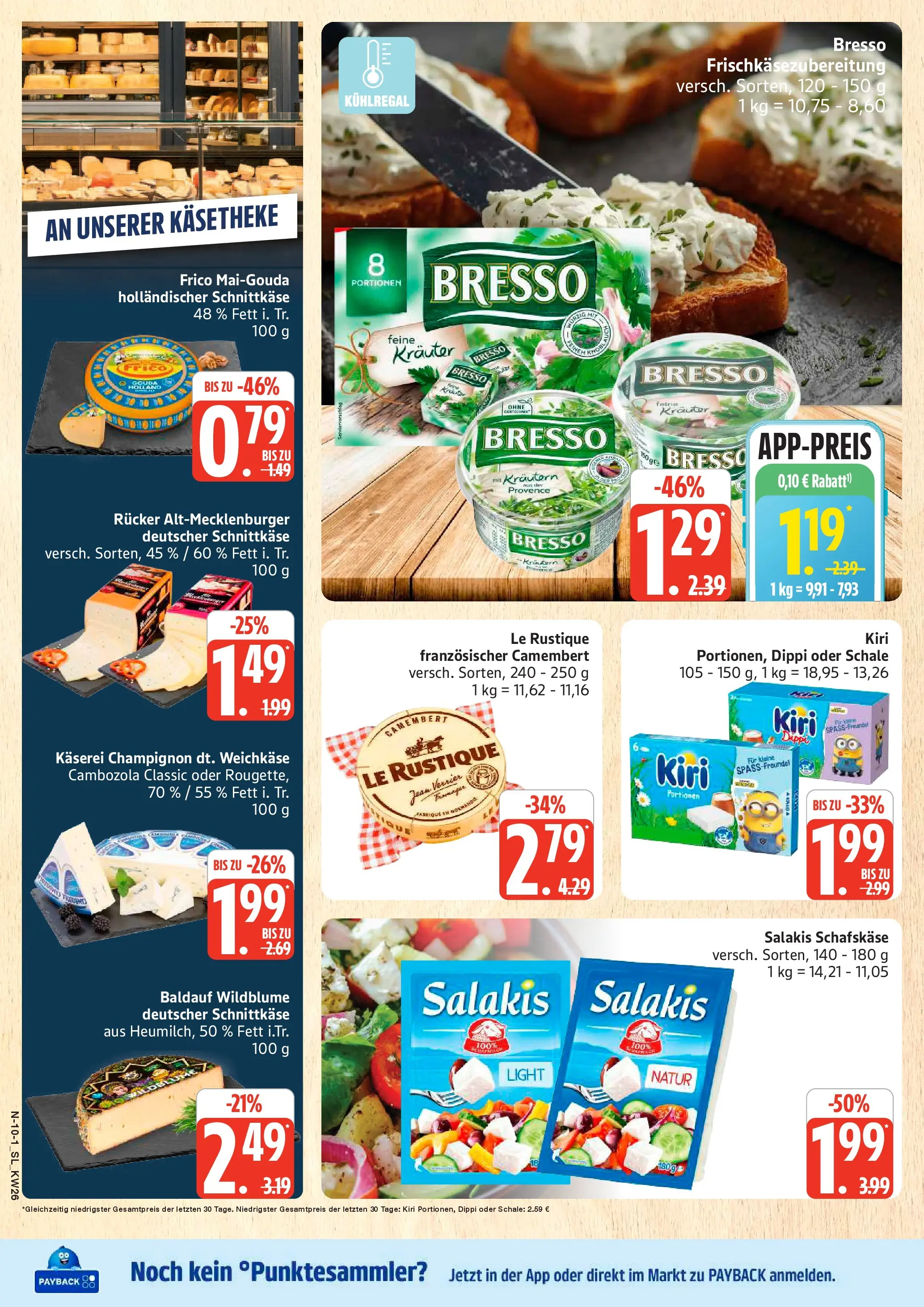 Edeka prospekt Schleswig (ab 22.06.2026) » Angebote Online | Seite: 10 | Produkte: Gouda, Bresso, Salakis, Schafskase