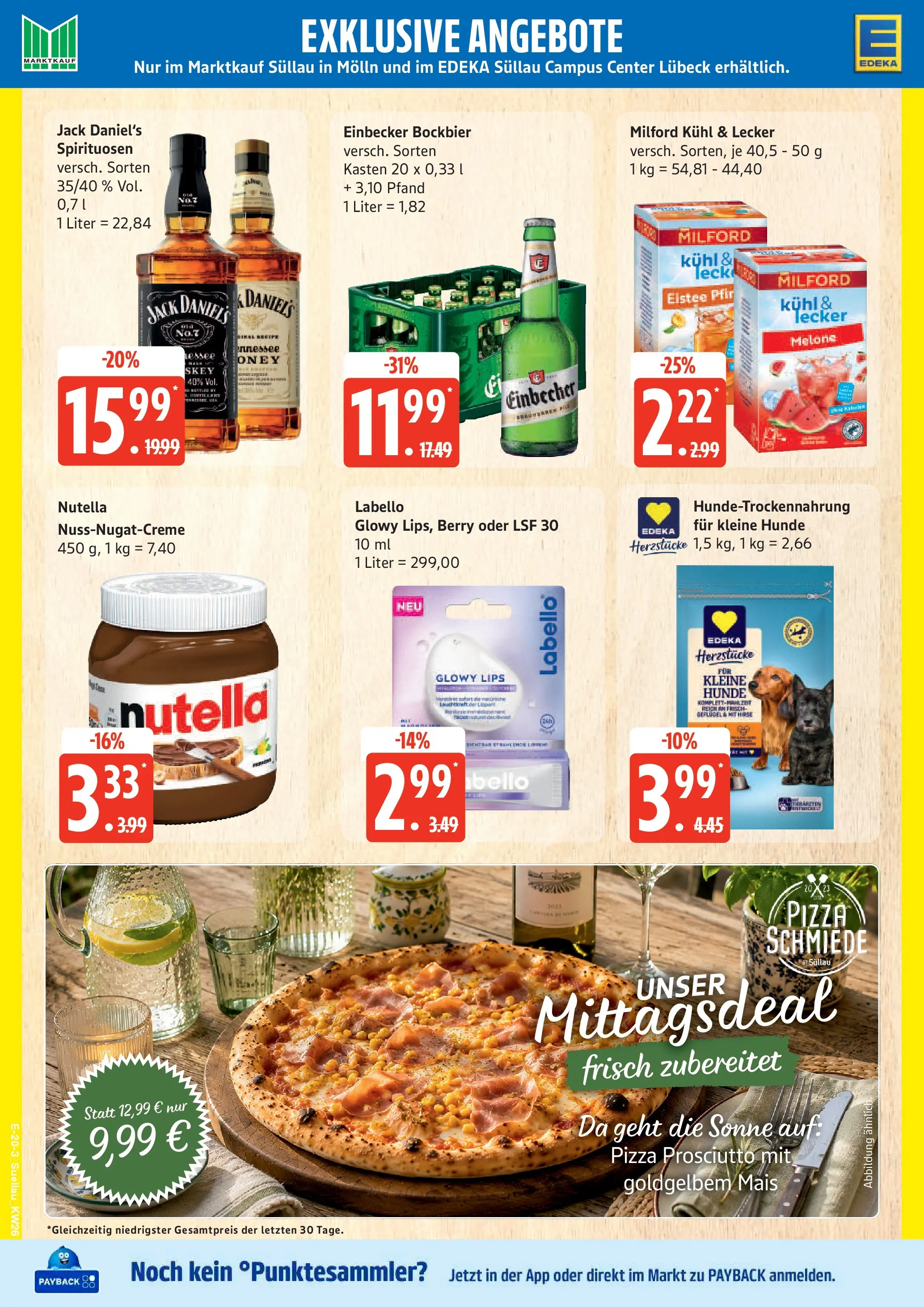 Edeka prospekt Lübeck (ab 22.06.2026) » Angebote Online | Seite: 25 | Produkte: Jack Daniel's, Nutella, Melone, Pizza