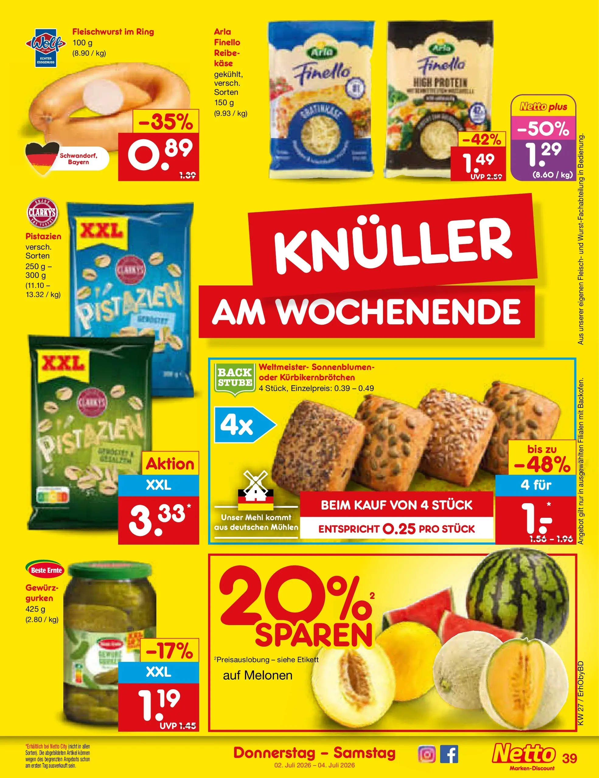 Netto Marken-Discount Prospekt Ergolding (ab 29.06.2026) » Angebote | Seite: 57 | Produkte: Käse, Pistazien, Fleisch, Gurken