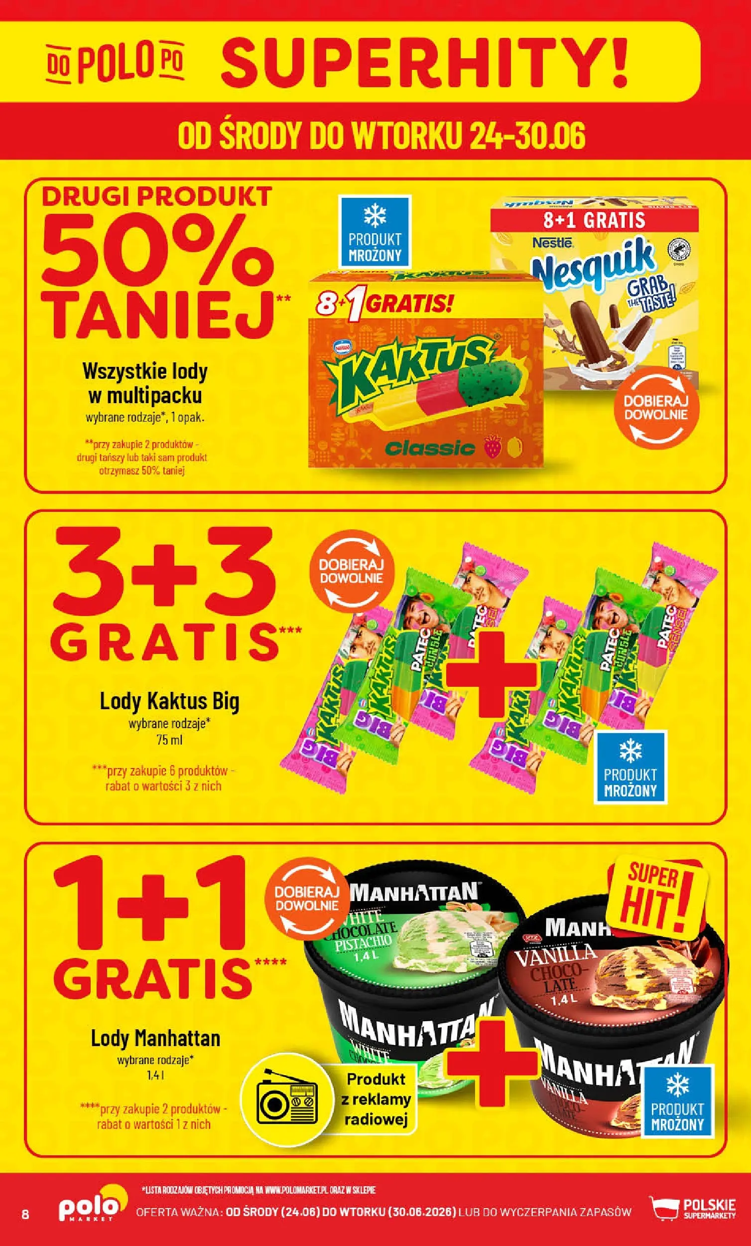 Nowa POLOmarket gazetka od jutra (24.06.2026) | Strona: 8 | Produkty: Lody manhattan, Lody Kaktus, Lody Nowa POLOmarket gazetka od jutra 24.06.2026 | Strona: 8 | Produkty: Lody manhattan, Lody Kaktus, Lody