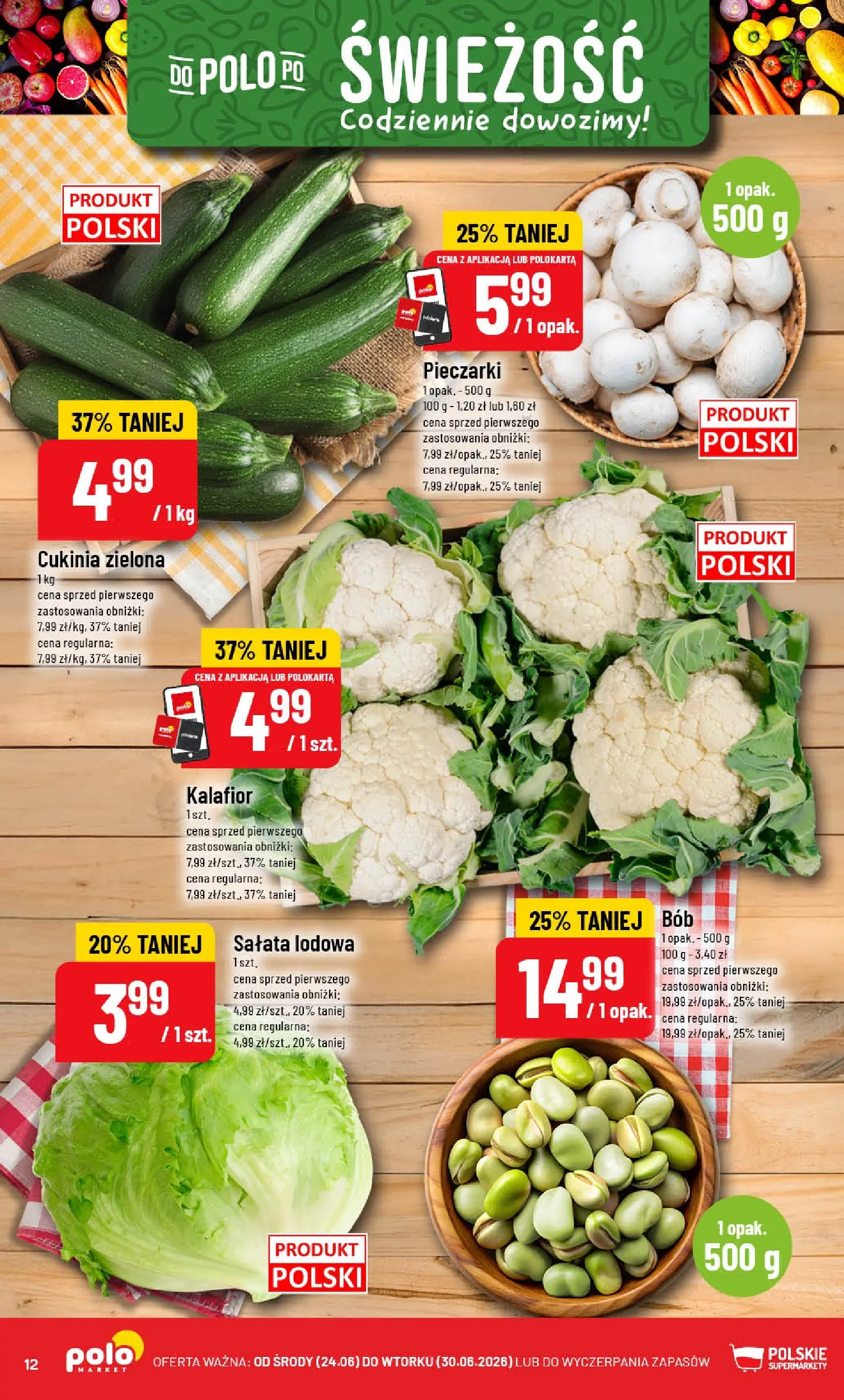 Nowa POLOmarket gazetka od jutra (24.06.2026) | Strona: 12 | Produkty: Kalafior, Pieczarki, Cukinia, Bób Nowa POLOmarket gazetka od jutra 24.06.2026 | Strona: 12 | Produkty: Kalafior, Pieczarki, Cukinia, Bób