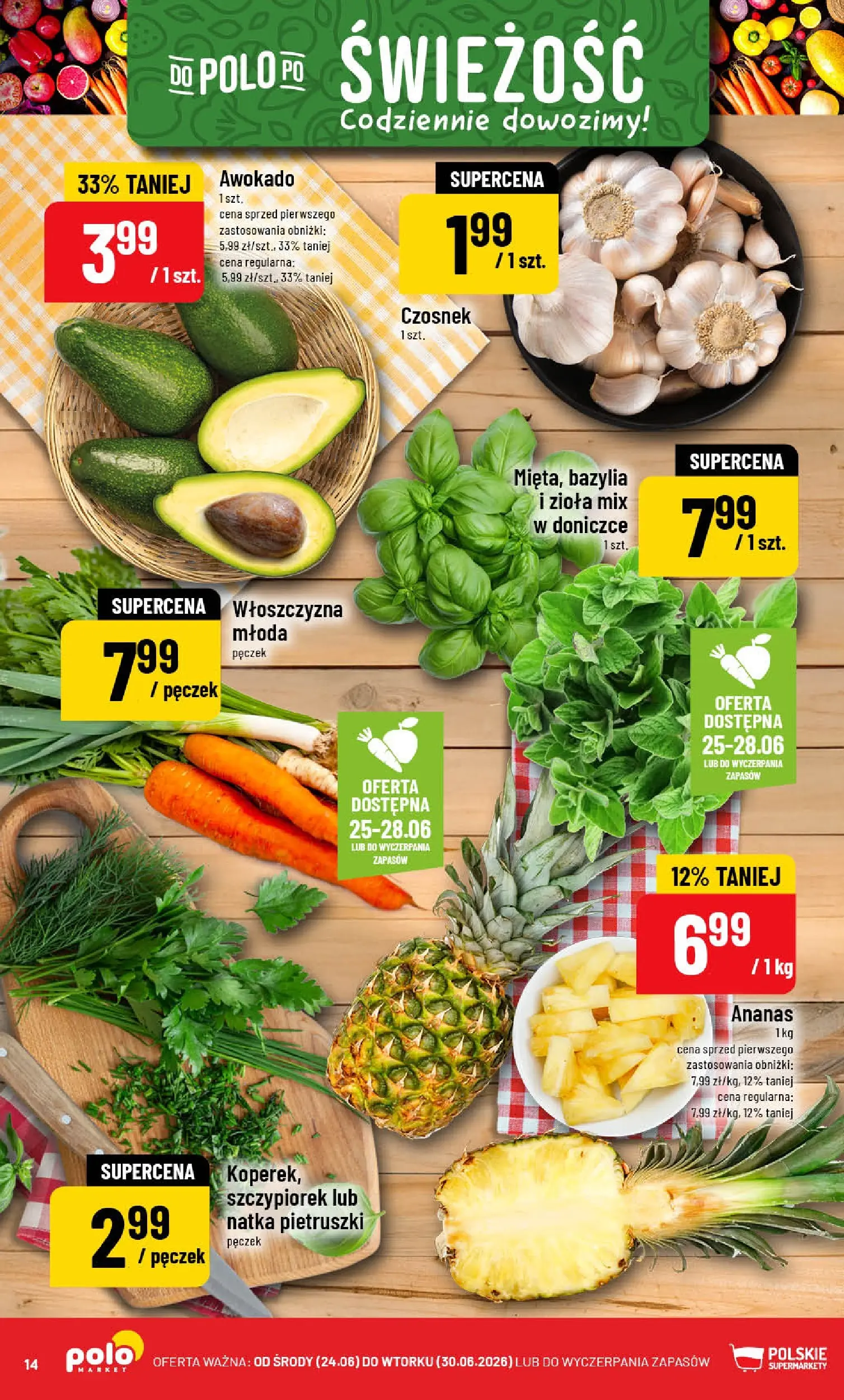 Nowa POLOmarket gazetka od jutra (24.06.2026) | Strona: 14 | Produkty: Czosnek, Bazylia, Ananas, Awokado Nowa POLOmarket gazetka od jutra 24.06.2026 | Strona: 14 | Produkty: Czosnek, Bazylia, Ananas, Awokado