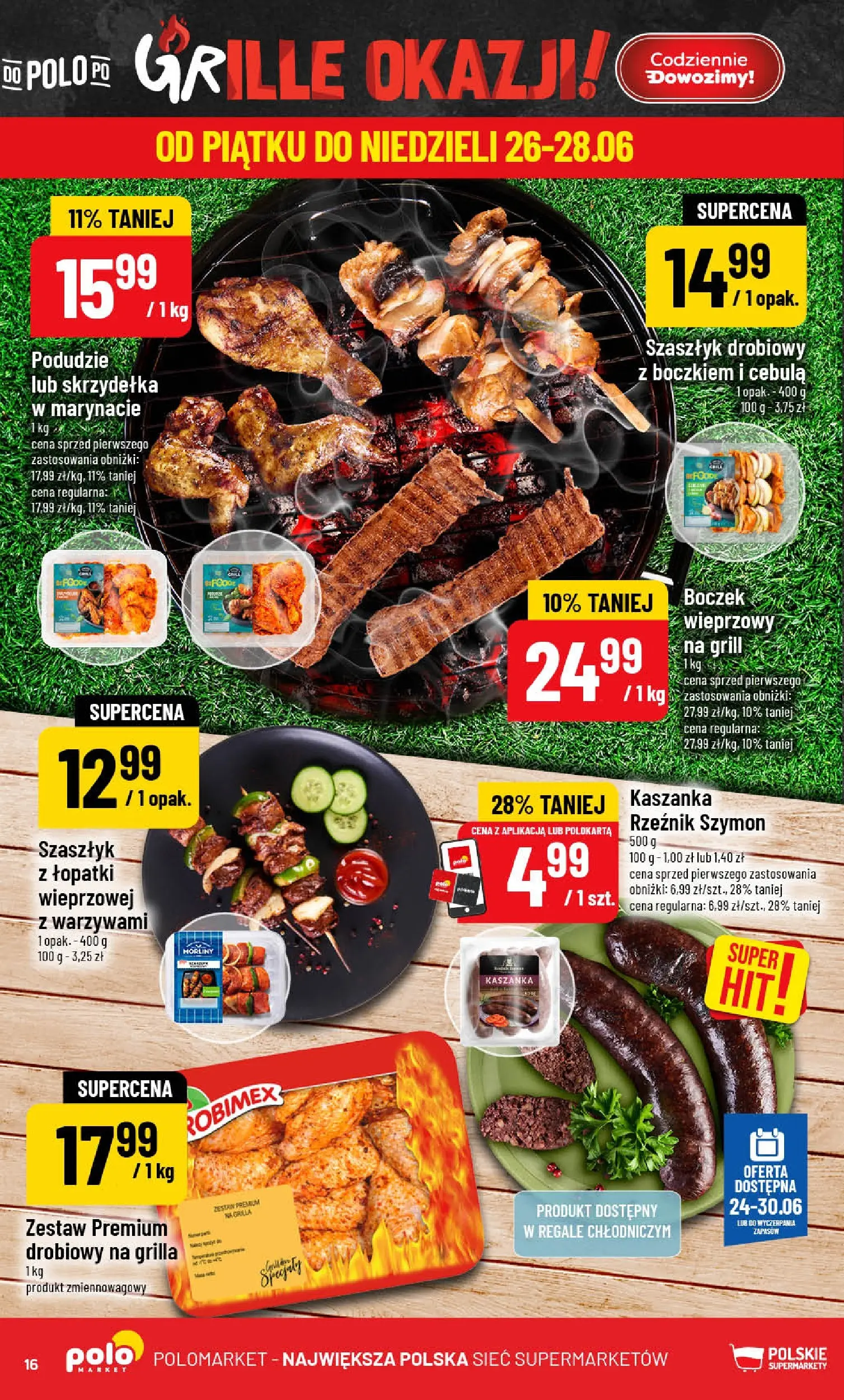 Nowa POLOmarket gazetka od jutra (24.06.2026) | Strona: 16 | Produkty: Boczek wieprzowy, Grill, Kaszanka, Boczek Nowa POLOmarket gazetka od jutra 24.06.2026 | Strona: 16 | Produkty: Boczek wieprzowy, Grill, Kaszanka, Boczek