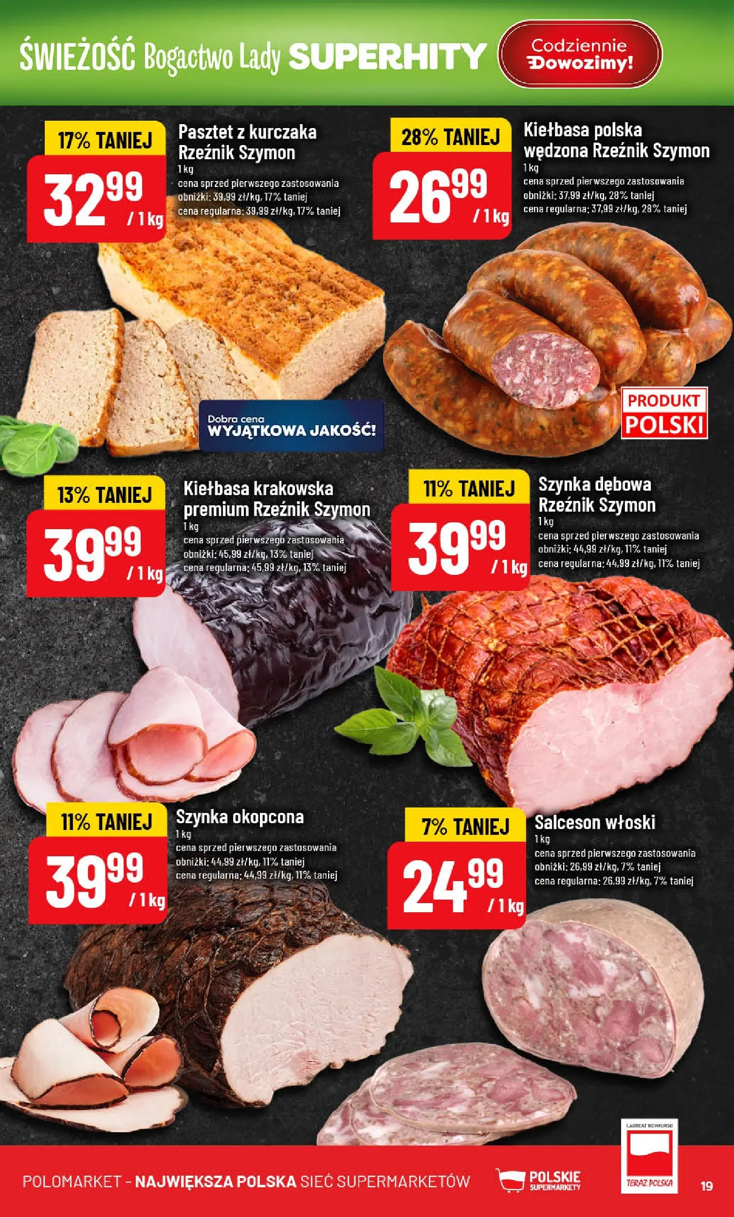 Nowa POLOmarket gazetka od jutra (24.06.2026) | Strona: 19 | Produkty: Kiełbasa, Szynka, Kiełbasa krakowska Nowa POLOmarket gazetka od jutra 24.06.2026 | Strona: 19 | Produkty: Kiełbasa, Szynka, Kiełbasa krakowska