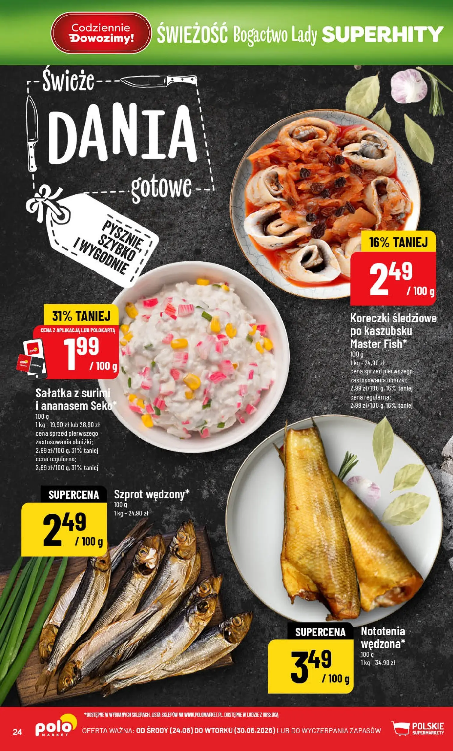 Nowa POLOmarket gazetka od jutra (24.06.2026) | Strona: 24 | Produkty: Sałatka, Dania gotowe Nowa POLOmarket gazetka od jutra 24.06.2026 | Strona: 24 | Produkty: Sałatka, Dania gotowe