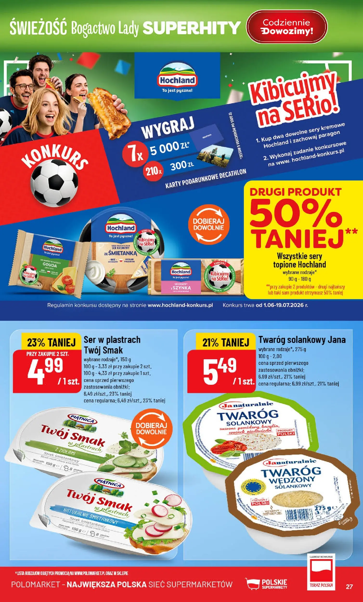 Nowa POLOmarket gazetka od jutra (24.06.2026) | Strona: 27 | Produkty: Serek, Merci, Sery, Twaróg Nowa POLOmarket gazetka od jutra 24.06.2026 | Strona: 27 | Produkty: Serek, Merci, Sery, Twaróg