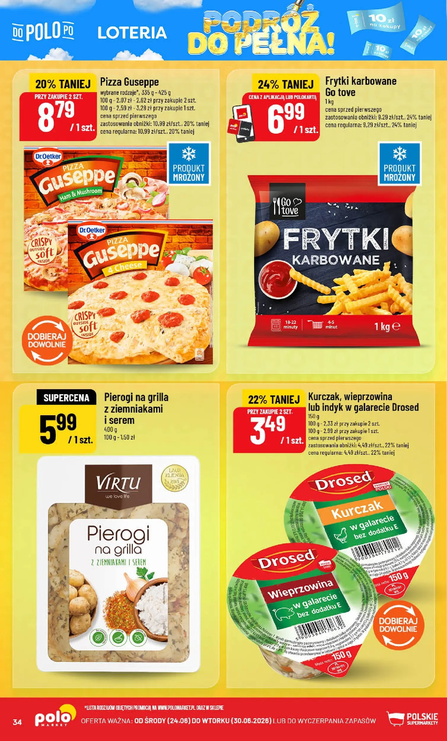 Nowa POLOmarket gazetka od jutra (24.06.2026) | Strona: 34 | Produkty: Frytki karbowane, Indyk w galarecie, Pizza, Wieprzowina Nowa POLOmarket gazetka od jutra 24.06.2026 | Strona: 34 | Produkty: Frytki karbowane, Indyk w galarecie, Pizza, Wieprzowina