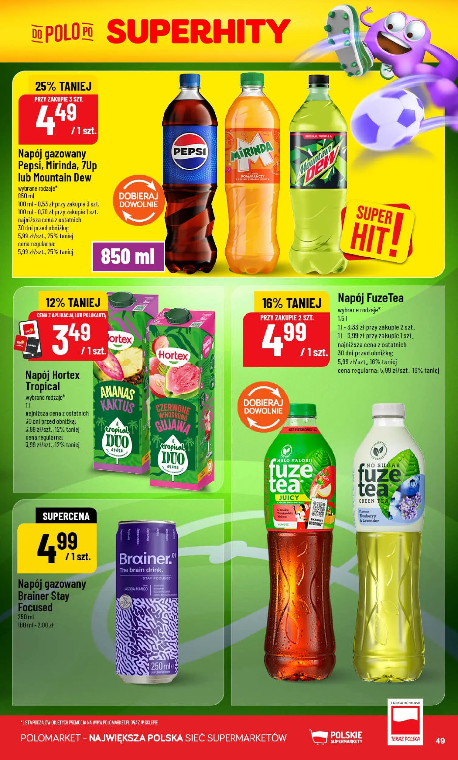 Nowa POLOmarket gazetka od jutra (24.06.2026) | Strona: 49 | Produkty: Mango, Pepsi, Ananas Nowa POLOmarket gazetka od jutra 24.06.2026 | Strona: 49 | Produkty: Mango, Pepsi, Ananas