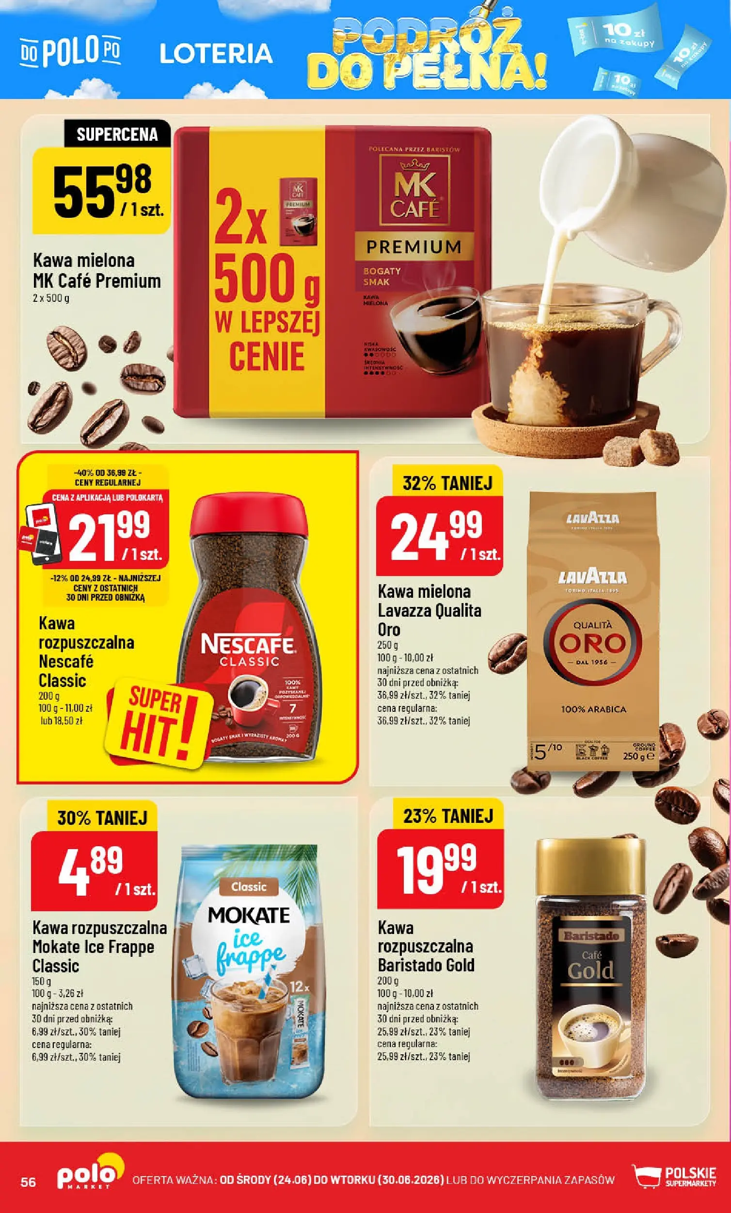 Nowa POLOmarket gazetka od jutra (24.06.2026) | Strona: 56 | Produkty: Nescafe, Kawa rozpuszczalna, Lavazza, Kawa Nowa POLOmarket gazetka od jutra 24.06.2026 | Strona: 56 | Produkty: Nescafe, Kawa rozpuszczalna, Lavazza, Kawa