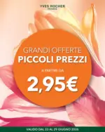 Yves Rocher GRANDI OFFERTE PICCOLI PREZZI - al 29.06.2026