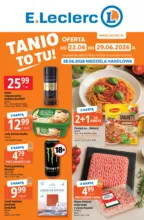 Najlepsze oferty dla wszystkich klient&oacute;w E.Leclerc &ndash; do 29.06.2026