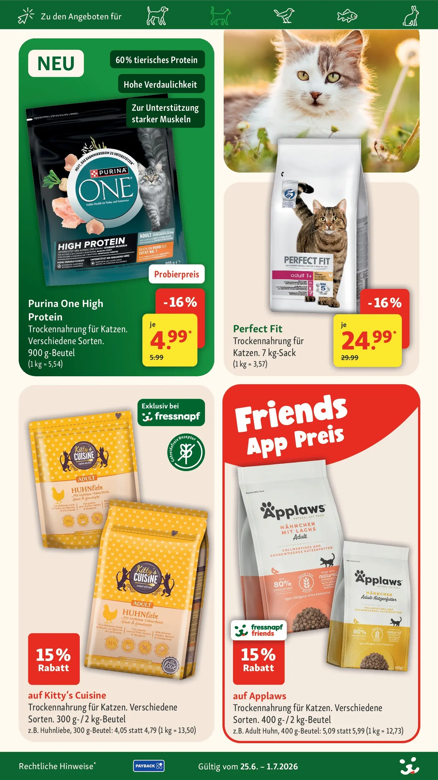 Fressnapf - Fressnapf: bald neue Angebote! (ab 24.06.2026) zum Blättern | Seite: 16 | Produkte: Purina one, Hahnchen, Granatapfel, Katzenfutter
