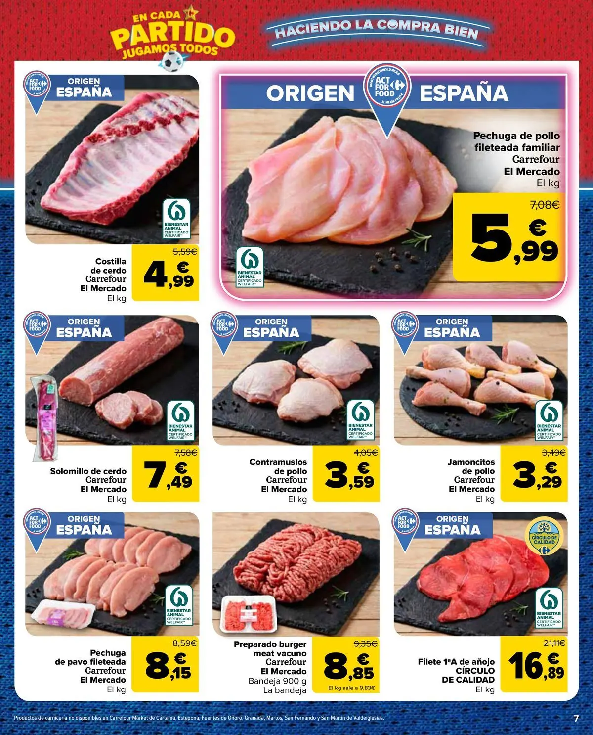 Carrefour Market - 2ª unidad al -50% 25/06/2026 - 13/07/2026 | Página: 7 | Productos: Solomillo de cerdo, Pechuga de pollo fileteada, Cerdo, Costilla de cerdo