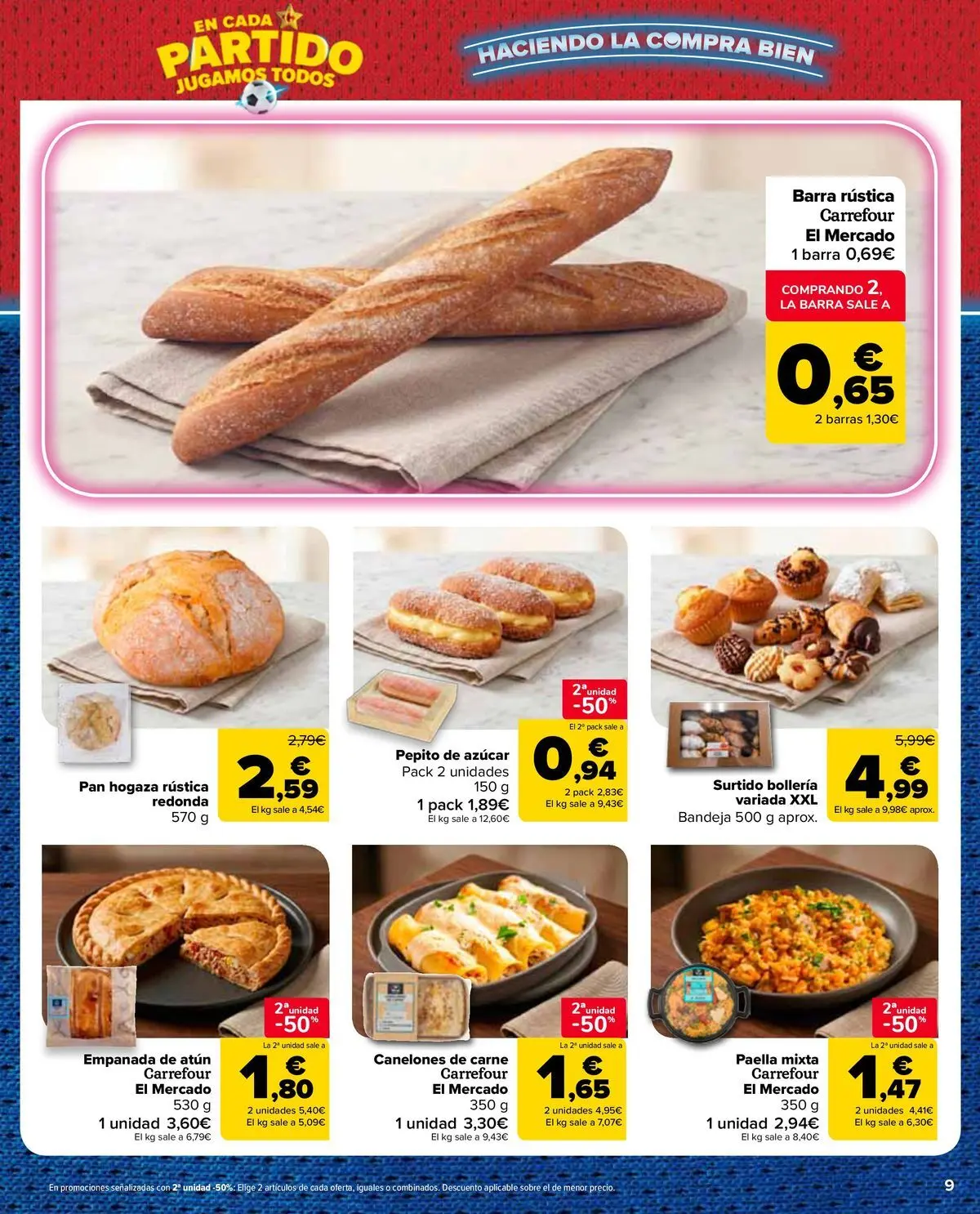 Carrefour Market - 2ª unidad al -50% 25/06/2026 - 13/07/2026 | Página: 9 | Productos: Pan, Bandeja, Canelones