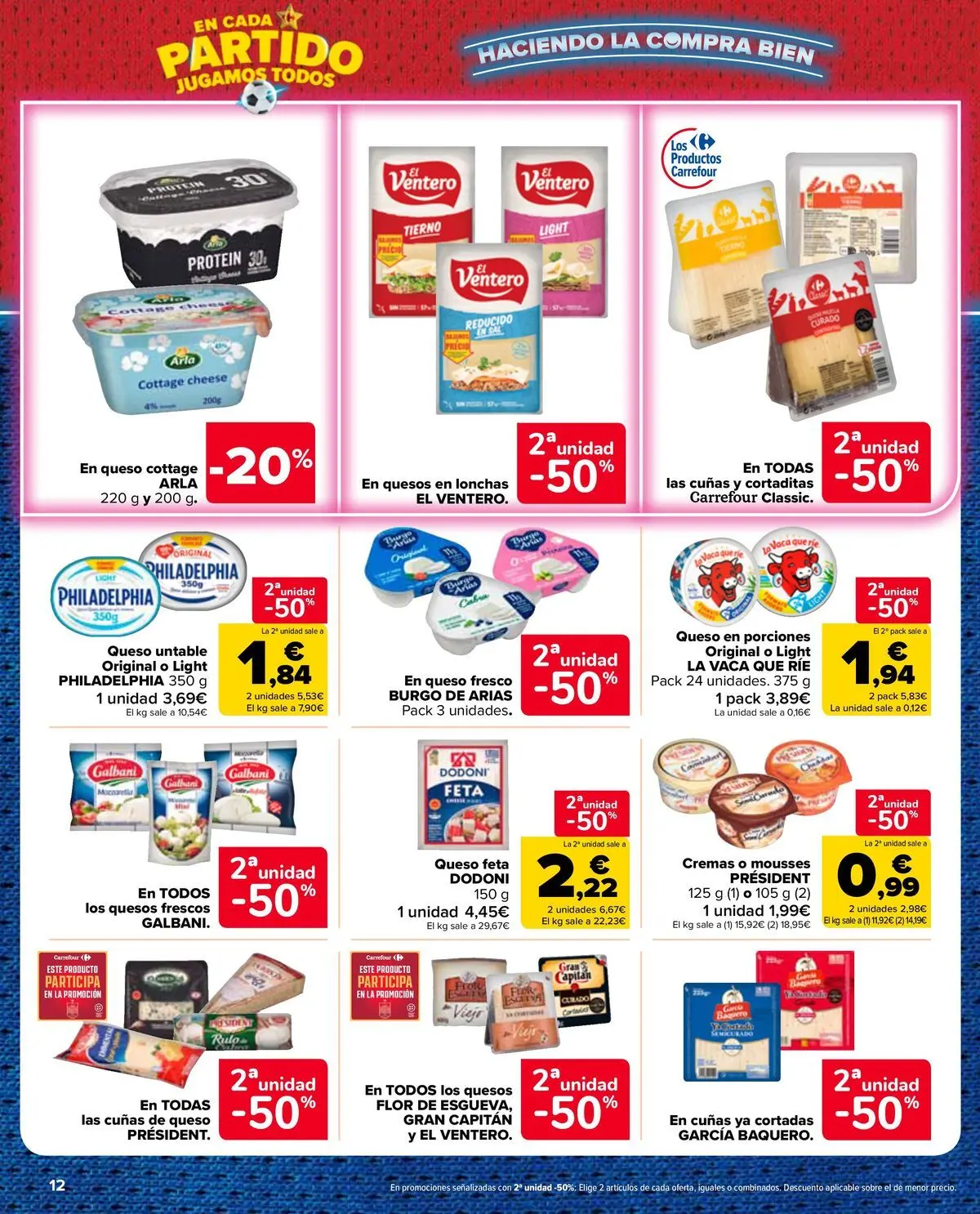 Carrefour Market - 2ª unidad al -50% 25/06/2026 - 13/07/2026 | Página: 12 | Productos: Queso, Queso fresco, Queso cottage