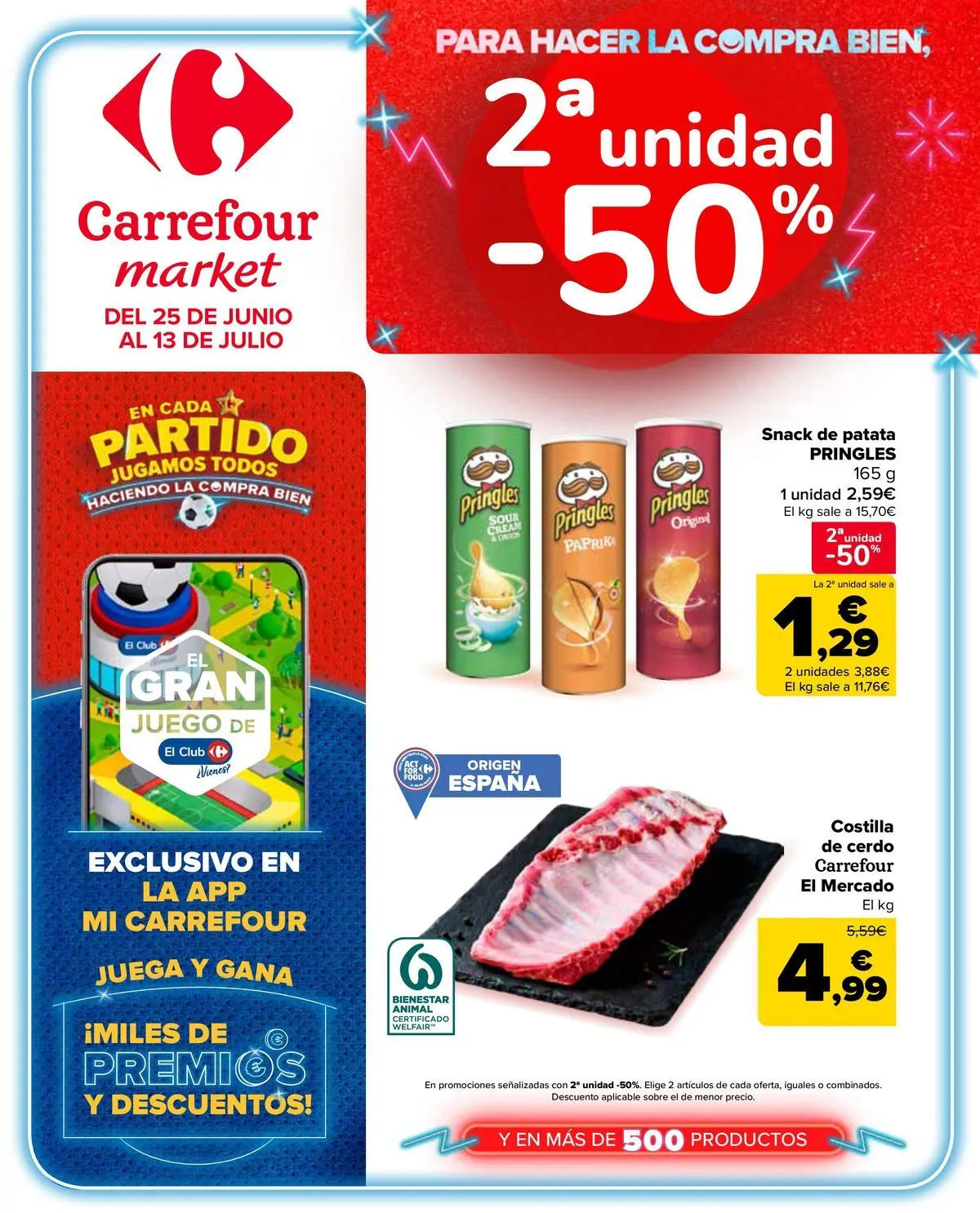 Carrefour Market - 2ª unidad al -50% 10/07/2026 - 13/07/2026 | Página: 1 | Productos: Cerdo, Juega