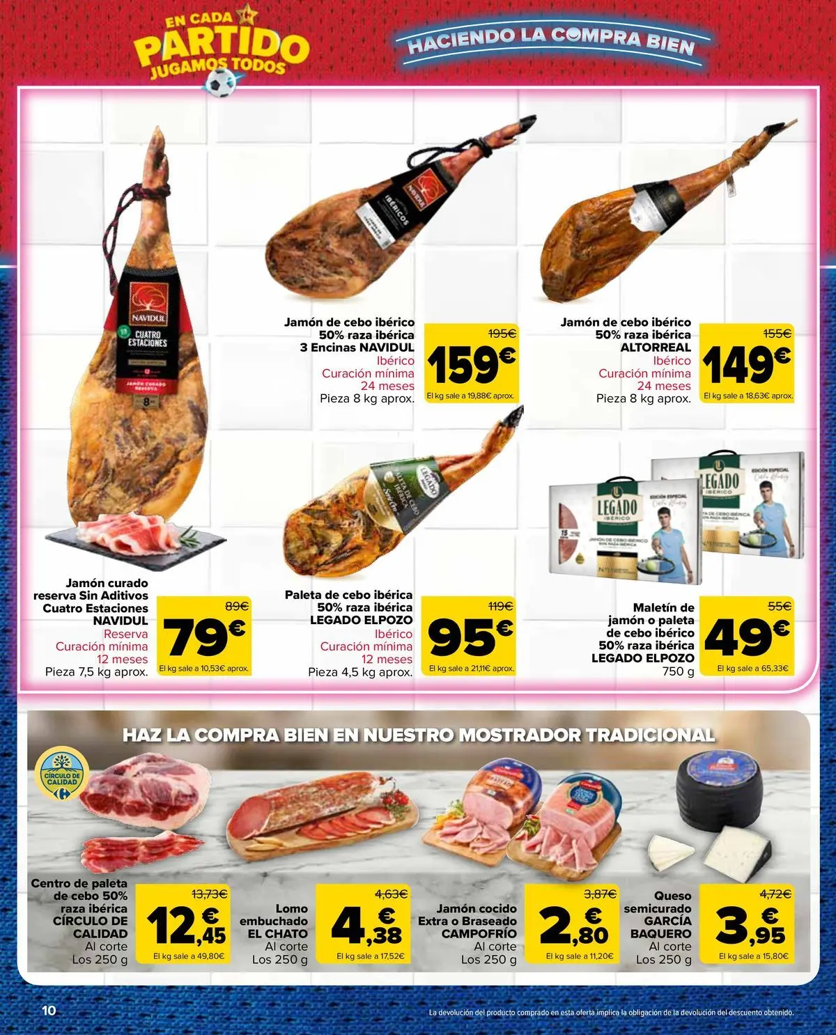 Carrefour Market - 2ª unidad al -50% 25/06/2026 - 13/07/2026 | Página: 10 | Productos: Queso, Jamón, Jamón cocido
