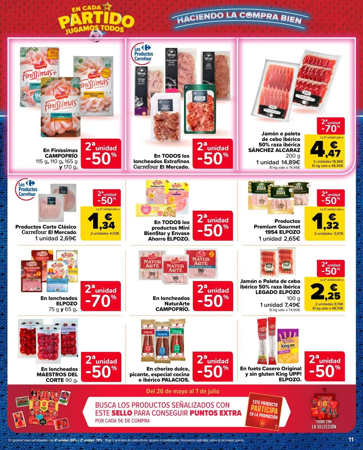 Carrefour Market - 2ª unidad al -50% 10/07/2026 - 13/07/2026 | Página: 11 | Productos: Jamón, Cocina