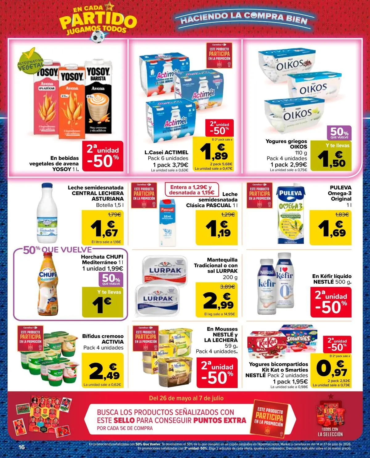 Carrefour Market - 2ª unidad al -50% 10/07/2026 - 13/07/2026 | Página: 16 | Productos: Leche, Té, Συσκευή ροής