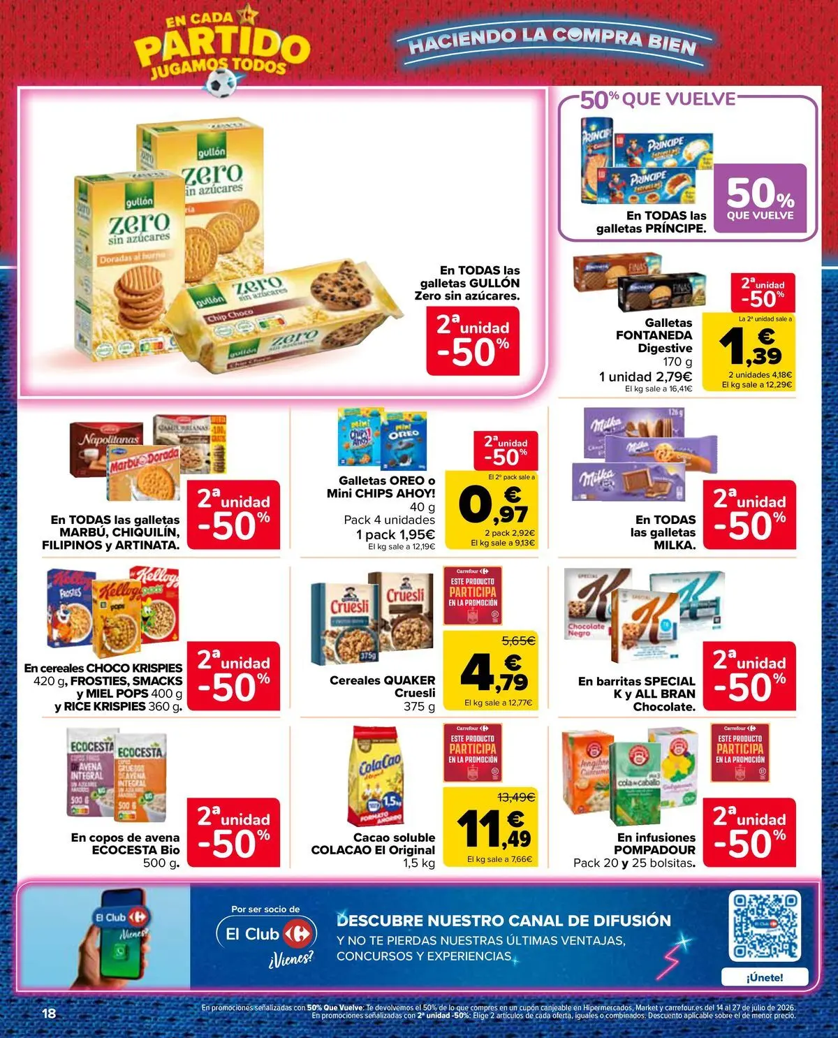 Carrefour Market - 2ª unidad al -50% 10/07/2026 - 13/07/2026 | Página: 18 | Productos: Chocolate, Cereales, Té, Φρυγανιές σικάλεως