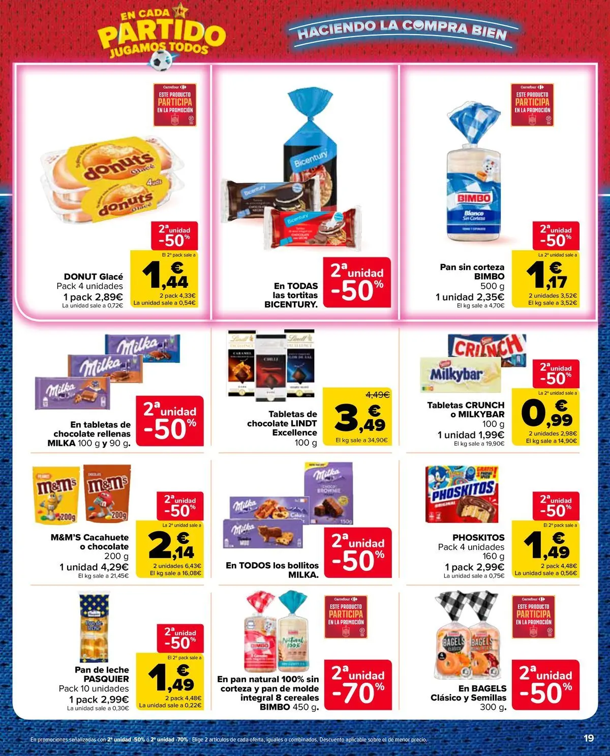 Carrefour Market - 2ª unidad al -50% 10/07/2026 - 13/07/2026 | Página: 19 | Productos: Leche, Chocolate, Κεραία, Pan de molde