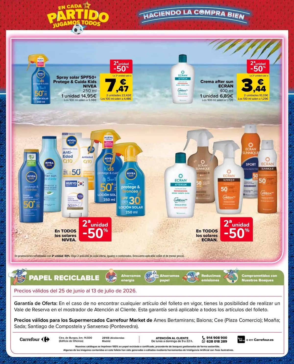 Carrefour Market - 2ª unidad al -50% 10/07/2026 - 13/07/2026 | Página: 32 | Productos: Spray solar, Crema