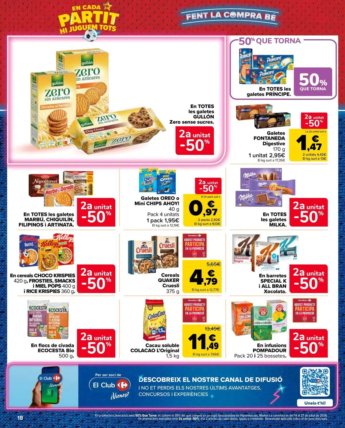 Carrefour Market - 2ª unidad al -50% 10/07/2026 - 13/07/2026 | Página: 18 | Productos: Ψηφιακή κάμερα, Chocolate