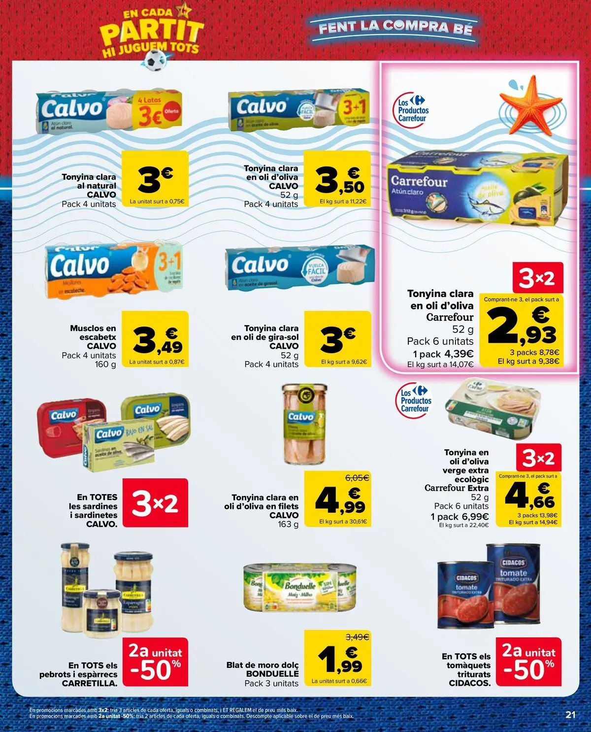 Carrefour Market - 2ª unidad al -50% 10/07/2026 - 13/07/2026 | Página: 21 | Productos: Atún claro