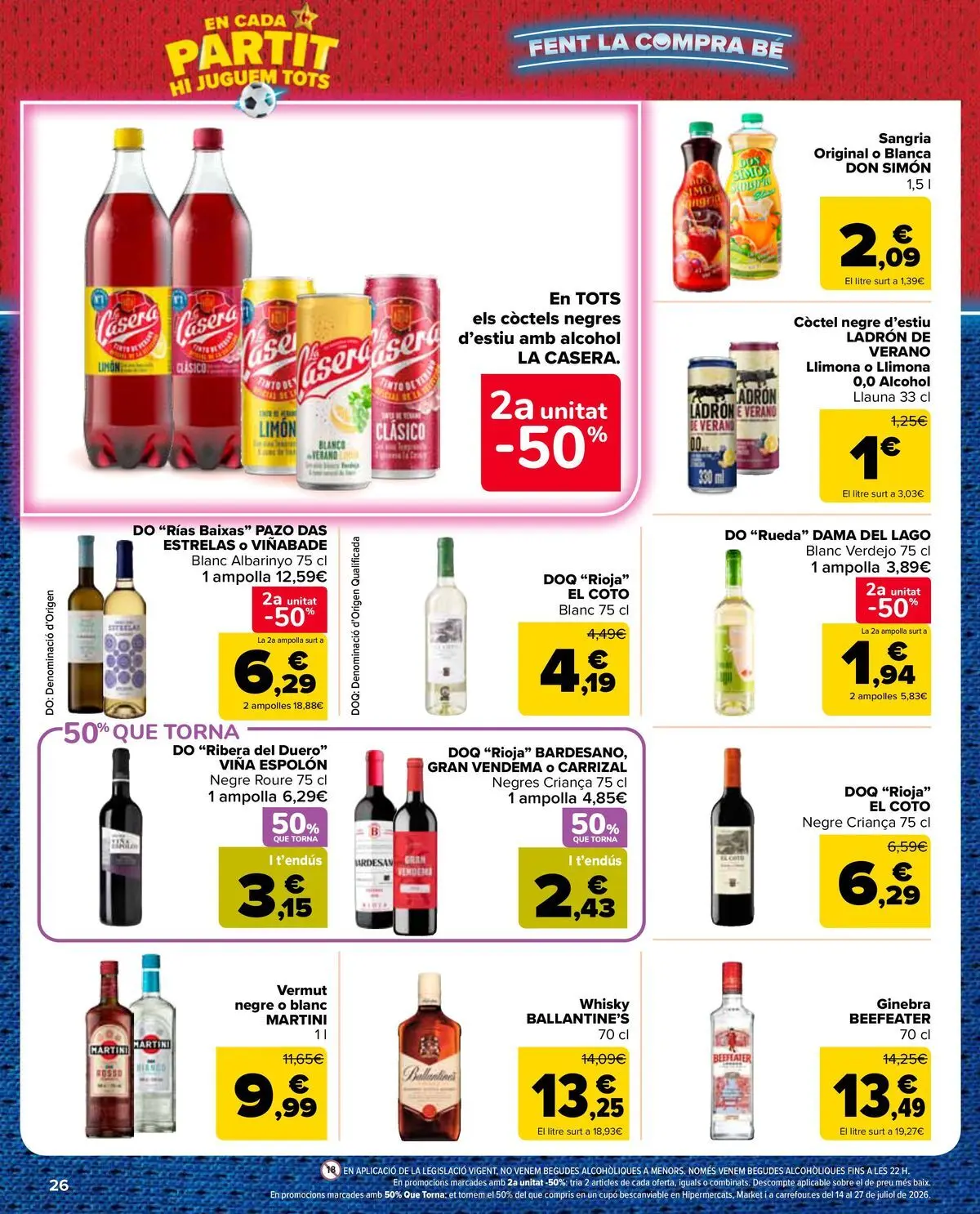Carrefour Market - 2ª unidad al -50% 10/07/2026 - 13/07/2026 | Página: 26 | Productos: Ginebra, Whisky