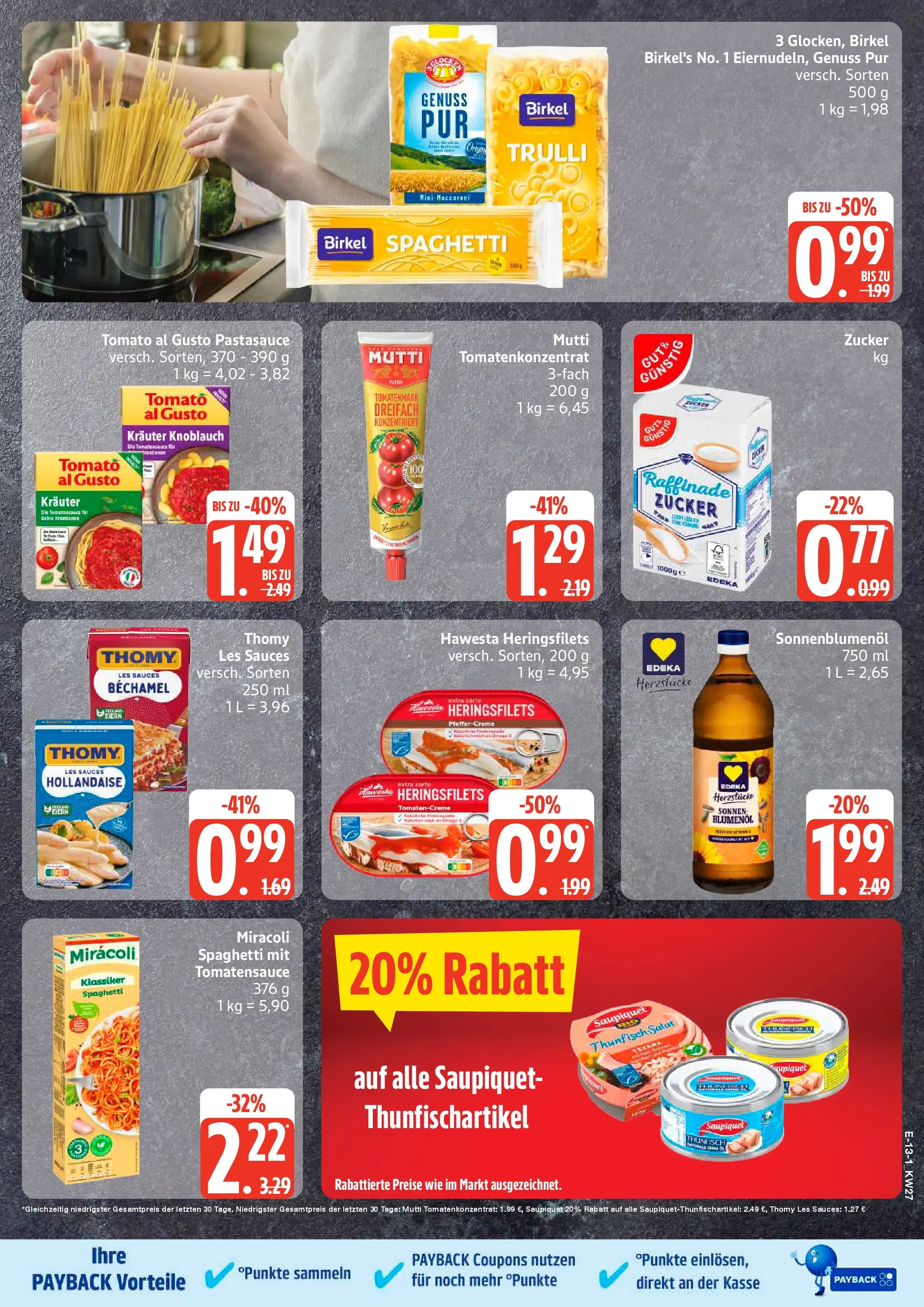 Edeka - EDEKA: Wochenangebote (ab 28.06.2026) » Angebote Online | Seite: 14 | Produkte: Thomy les sauces, Tomaten, Creme, Zucker