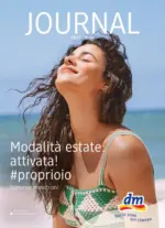 DM Drogerie Markt srl Modalit&agrave; estate: attivata! - al 05.08.2026