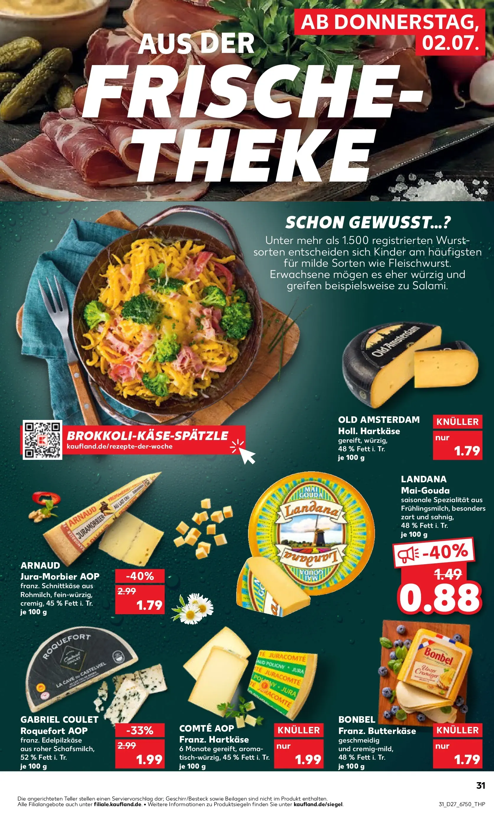 Prospekt Kaufland ab 29.06.2026 » Angebote Online zum Blättern | Seite: 42 | Produkte: Jura, Theke, Gouda, Wurst