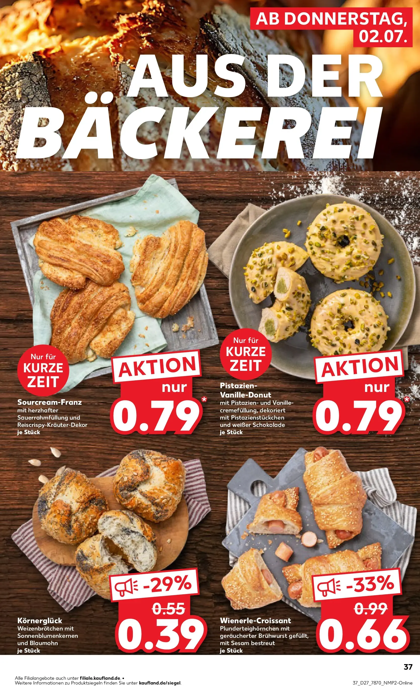 Prospekt Kaufland ab 29.06.2026 » Angebote Online zum Blättern | Seite: 44 | Produkte: Bäckerei, Schokolade, Pistazien