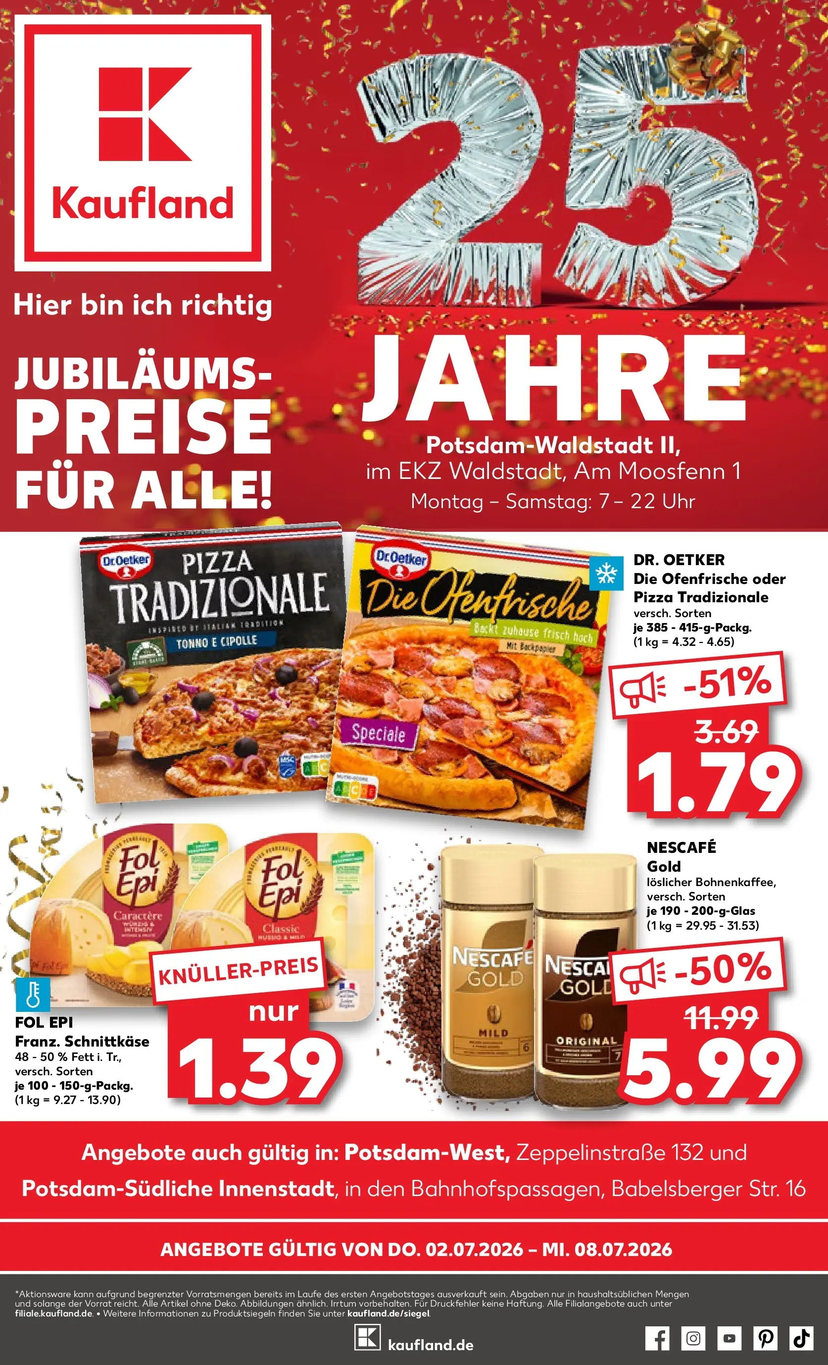 Prospekt Kaufland ab 02.07.2026 ยป Angebote und Werbung Online | Seite: 1 | Produkte: Nescafe, Ofenfrische, Pizza, Uhr Prospekt Kaufland ab 02.07.2026 ยป Angebote Online zum Blรคttern | Seite: 1 | Produkte: Nescafe, Ofenfrische, Pizza, Uhr