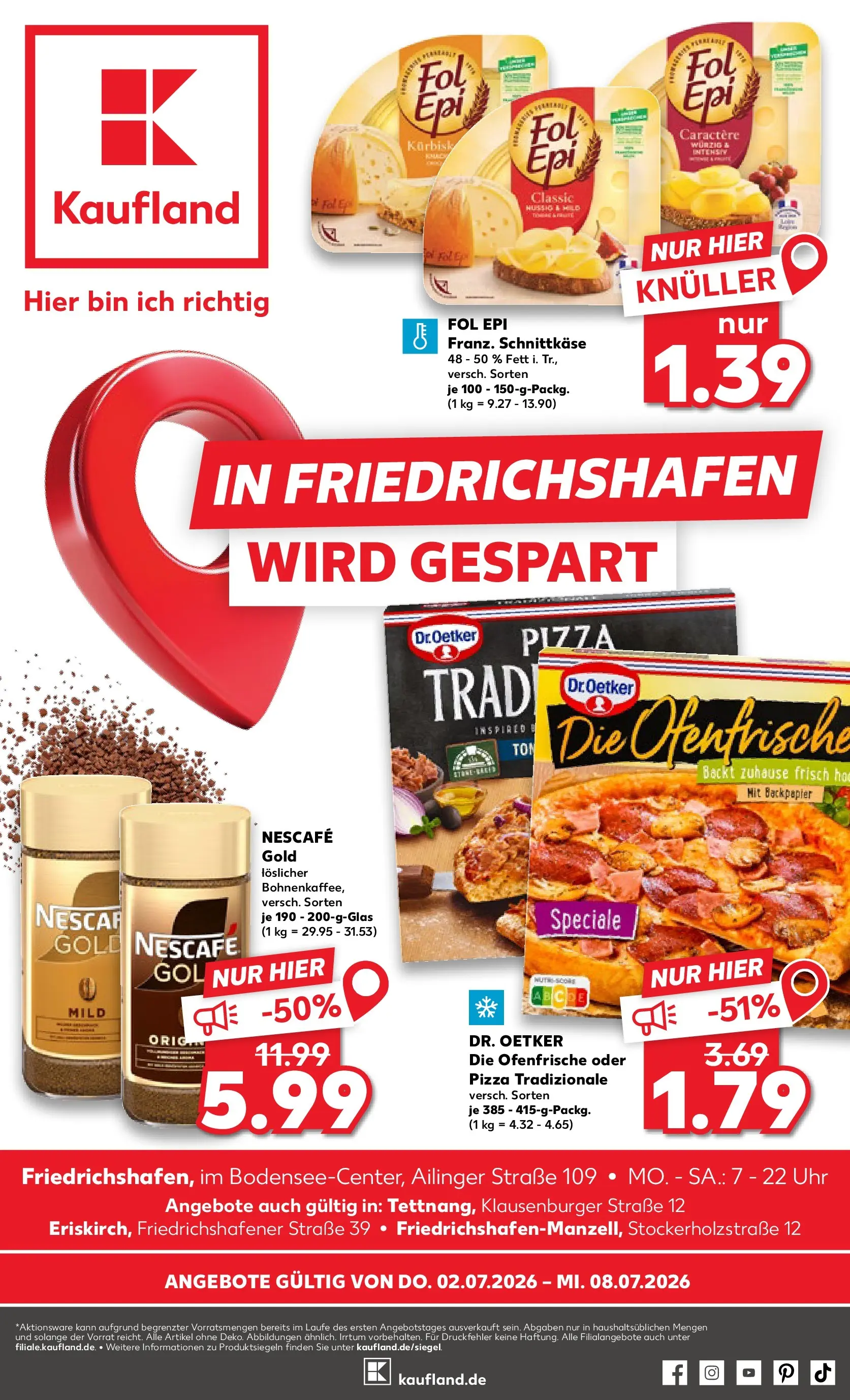 Prospekt Kaufland ab 02.07.2026 ยป Angebote und Werbung Online | Seite: 1 | Produkte: Ofenfrische, Pizza, Nescafe gold, Uhr Prospekt Kaufland ab 02.07.2026 ยป Angebote Online zum Blรคttern | Seite: 1 | Produkte: Ofenfrische, Pizza, Nescafe gold, Uhr