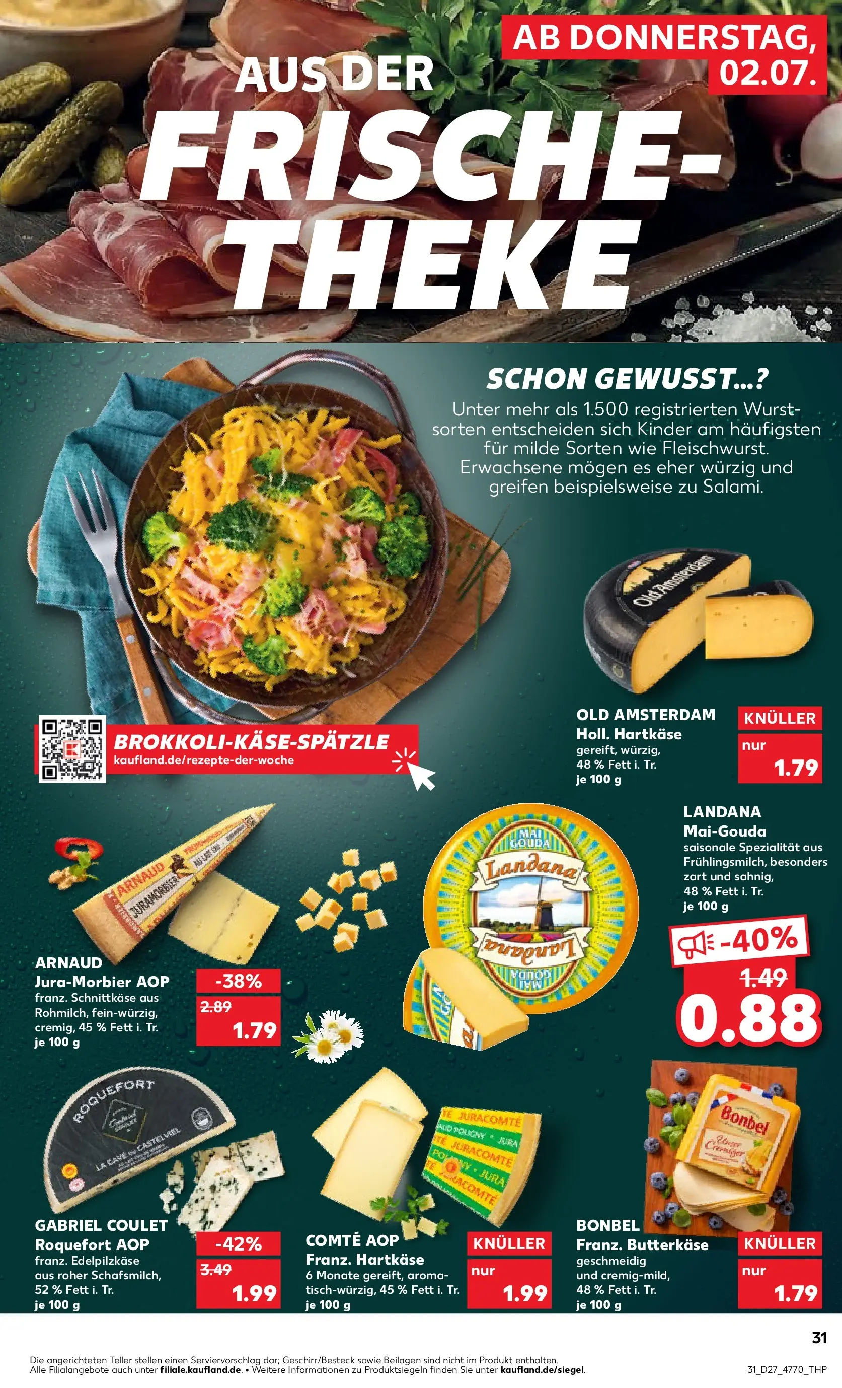 Prospekt Kaufland ab 29.06.2026 » Angebote Online zum Blättern | Seite: 42 | Produkte: Theke, Gouda, Wurst