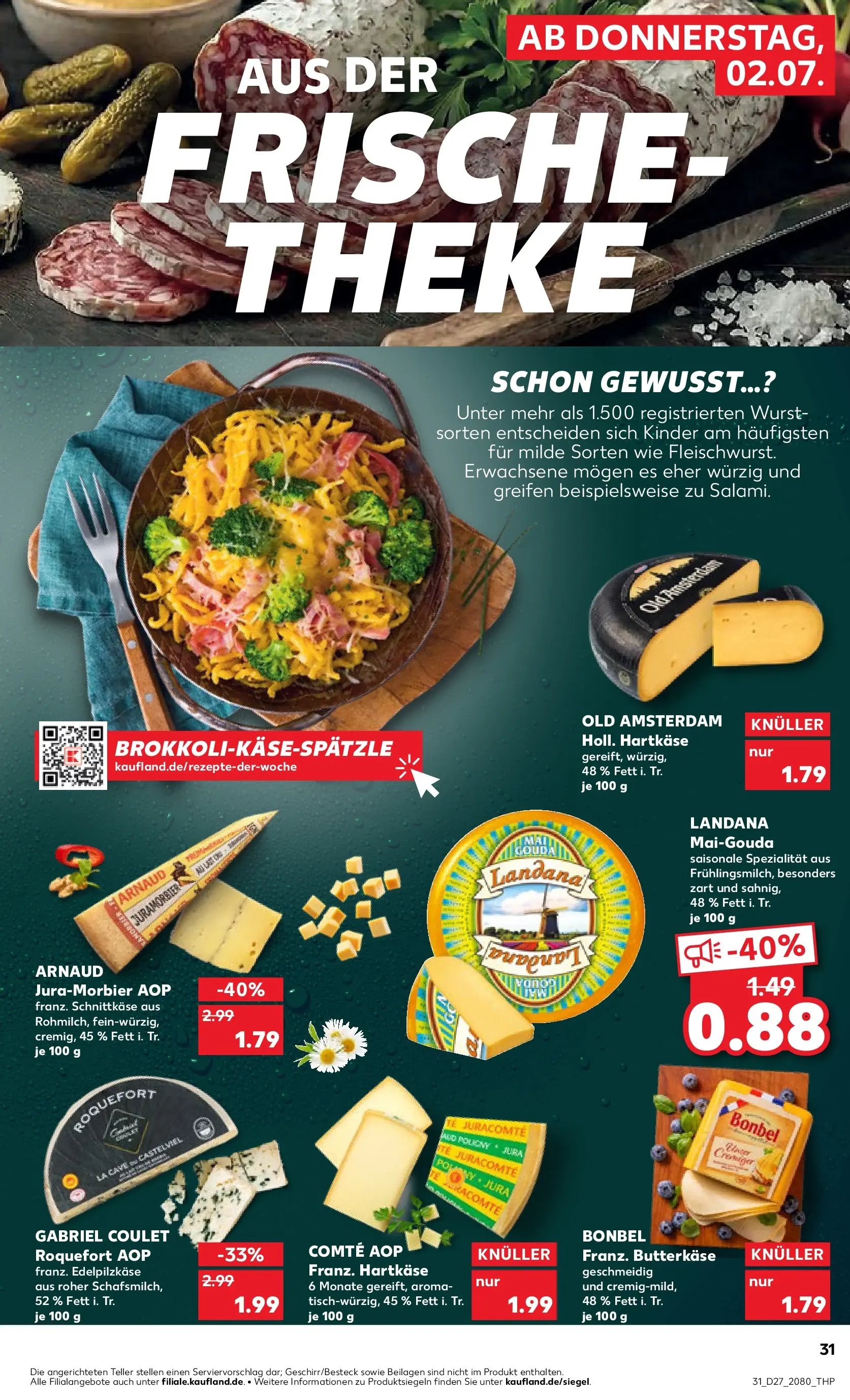 Prospekt Kaufland ab 29.06.2026 » Angebote Online zum Blättern | Seite: 42 | Produkte: Jura, Theke, Gouda, Wurst