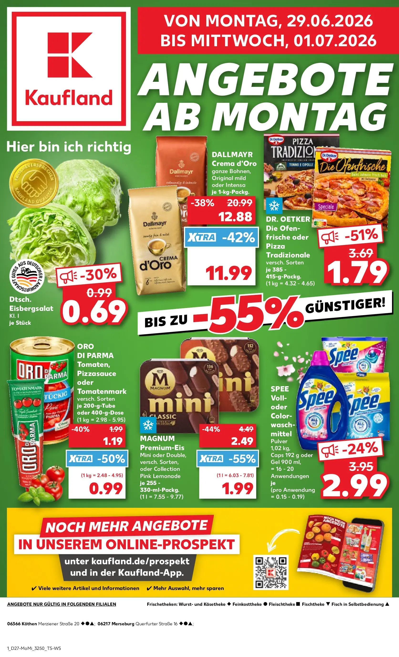 Prospekt Kaufland ab 29.06.2026 » Angebote Online zum Blättern | Seite: 1 | Produkte: Eisbergsalat, Fisch, Dallmayr, Pizza