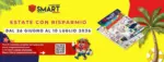 Magazzini Smart Estate con risparmio - al 10.07.2026