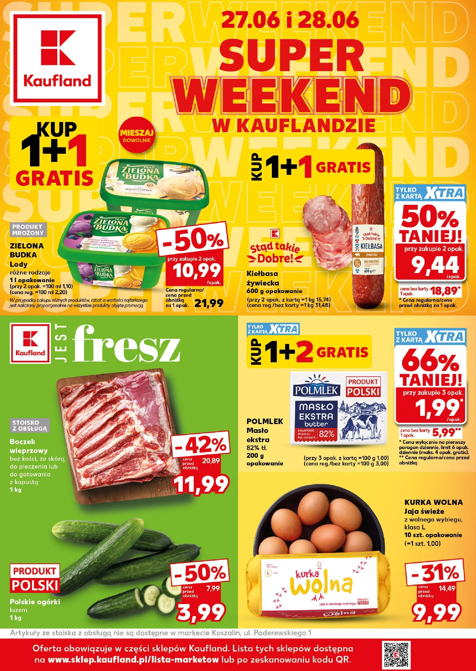 Kaufland gazetka - Super Weekend od 27.06.2026 - od jutra PDF | Strona: 1 | Produkty: Kiełbasa, Boczek wieprzowy, Boczek, Ogórki