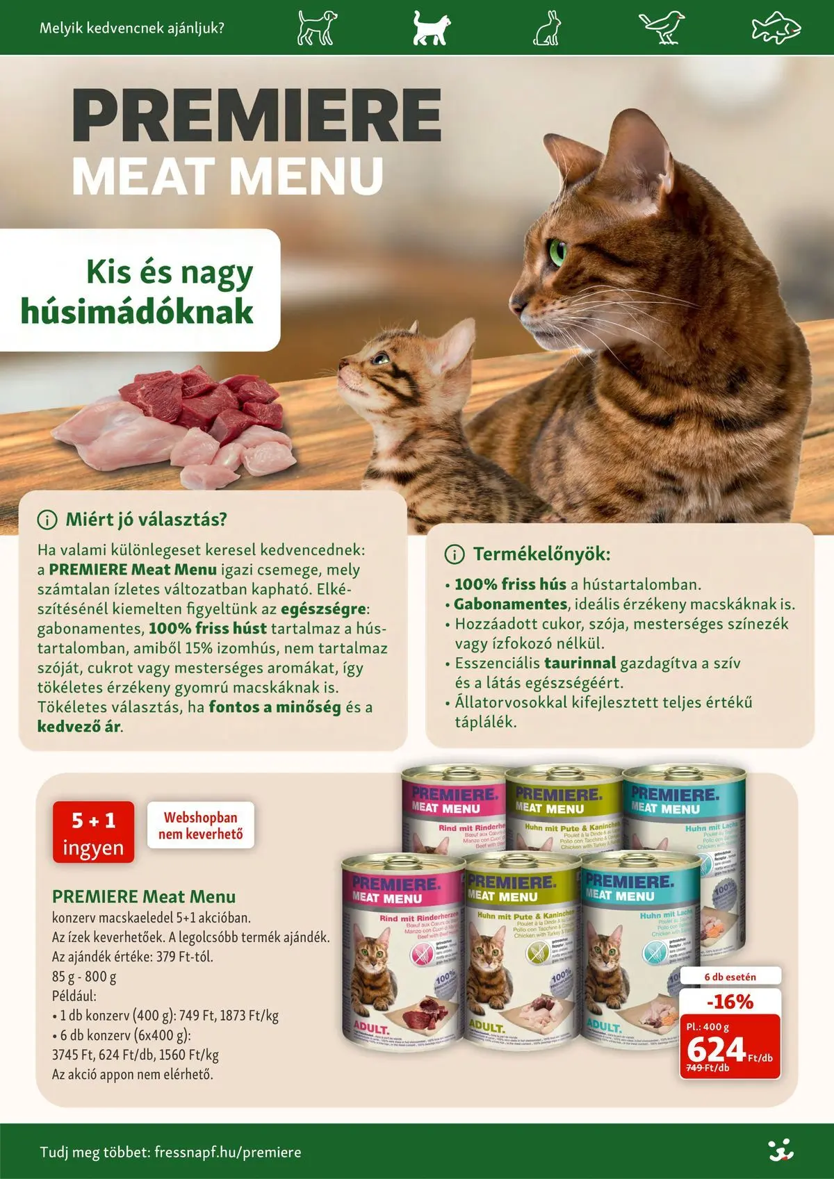 Fressnapf aktuális akciós újság - 2026.07.02. -tól/töl > akció, lapozható szórólap 🛍️ | Oldal: 5 | Termékek: Hús, Macskaeledel