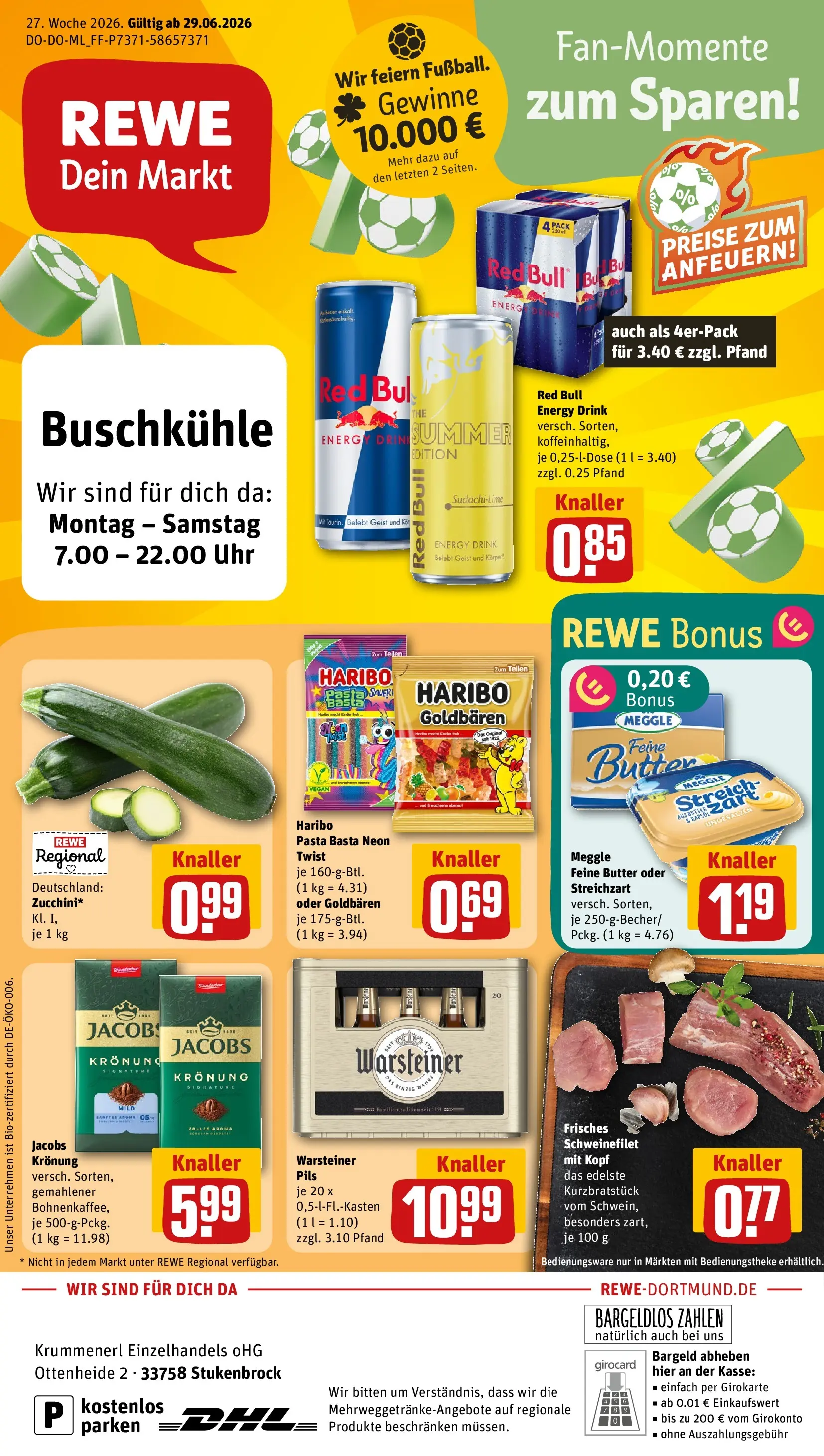 REWE Prospekt ab 29.06.2026 zum Blättern » Angebote | Seite: 1 | Produkte: Haribo, Energy, Pils, Schweinefilet
