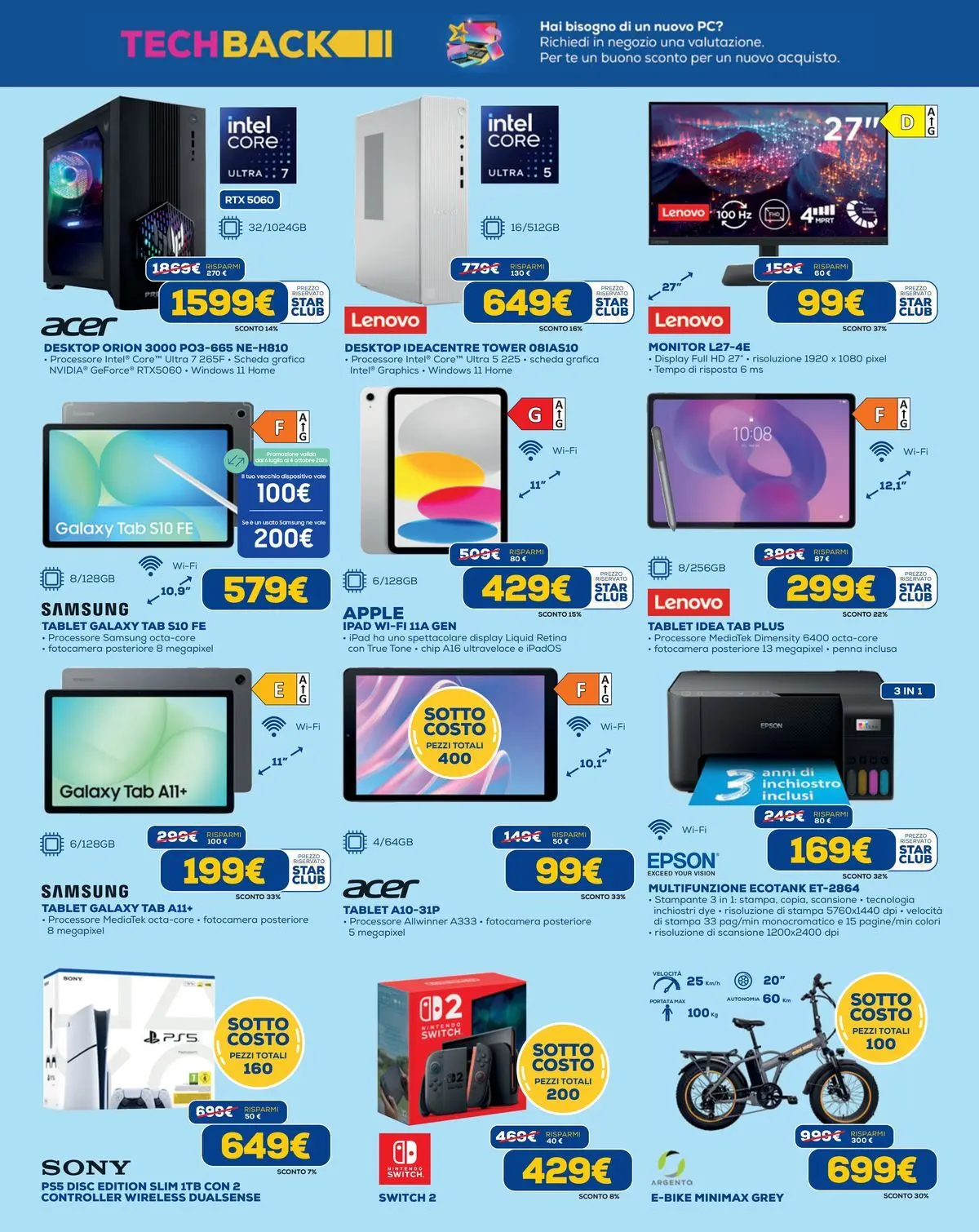Nuovo Euronics - SOTTOCOSTO dal 02/07/2026 > offerte anteprima 🛍️ | Pagina: 5 | Prodotti: Monitor, PC, Stampa, Ipad