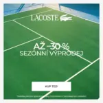 Lacoste AŽ-30% SEZ&Oacute;NN&Iacute; V&Yacute;PRODEJ &ndash; do 09.07.2026