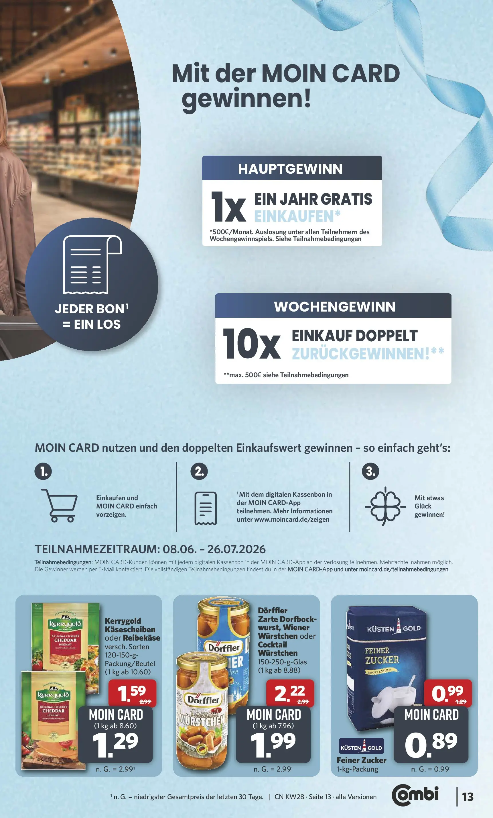 Combi Prospekt Twistringen (ab 06.07.2026) zum Blättern | Seite: 13 | Produkte: Wiener wurstchen, Zucker, Reibekase