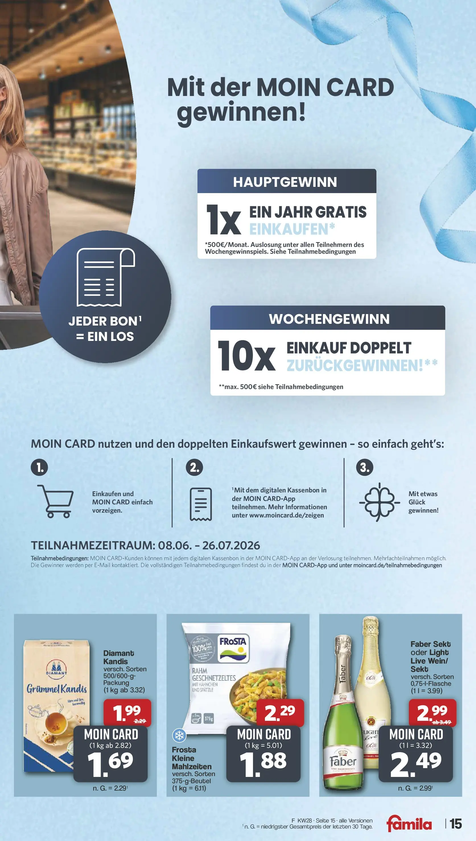 Famila Nordwest Prospekt Lohne (ab 06.07.2026) zum Blättern | Seite: 15 | Produkte: Hahnchen, Sekt, Frosta