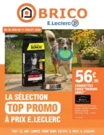 E.Leclerc Brico Trafic Animalerie 6 - au 11.07.2026