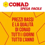 Conad Prezzi bassi e la qualit&agrave; di conad tutti i giorni tutto l'anno - al 16.07.2026