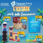 Supermercati Prisco L&rsquo;estate parte dalla convenienza. - al 12.07.2026